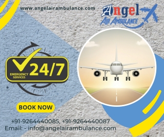 Angel Air Ambulance Service in Ranchi and Siliguri for Beneficial Choice for Transferring Patients