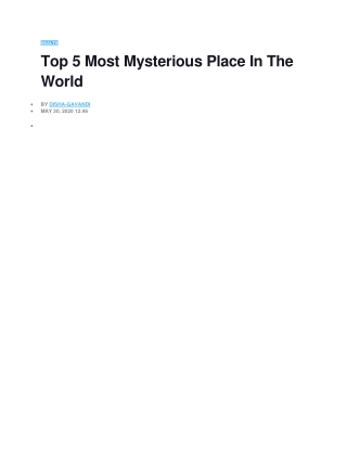 Top 5 Most Mysterious Place In The World