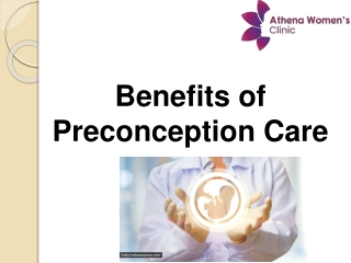 Benefits of Preconception Care