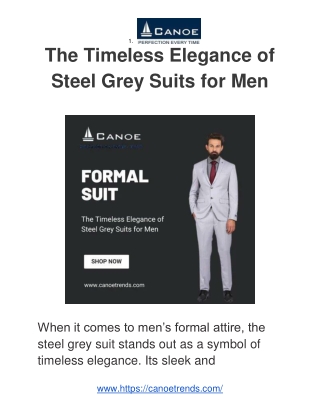 The Timeless Elegance of Steel Grey Suits for Men