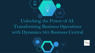 Transforming Business Operations with Dynamics 365 Business Central