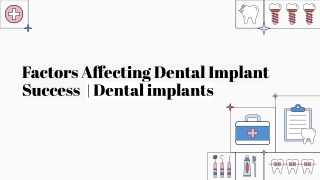 Factors Affecting Dental Implant Success | Dental implant in mirdif