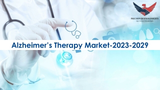 Alzheimer’s Therapy Market Size, Share, Growth Report 2023-2029