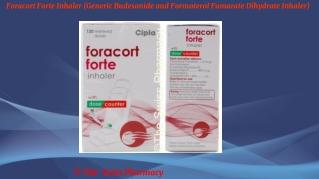 Foracort Forte Inhaler (Generic Budesonide and Formoterol Fumarate  Inhaler)