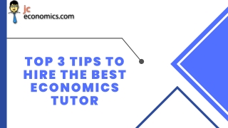 Top 3 tips to hire the Best Economics Tutor