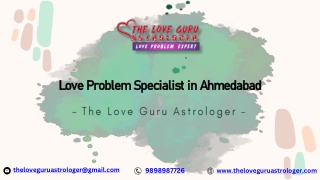 Love Problem Specialist in Ahmedabad, The Love Guru Astrologer