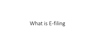 What is E-filing