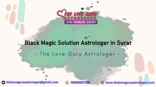 Black Magic Solution Astrologer in Surat, The Love Guru Astrologer