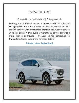 Private Driver Switzerland  Driveguard.ch