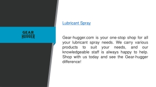 Lubricant Spray  Gear-hugger.com