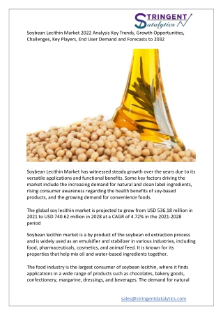 Soybean Lecithin Market 2022 Analysis Key Trends, Growth Opportunities
