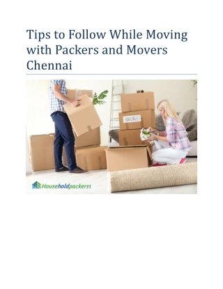 Tips to Follow While Moving with Packers and Movers Chennai
