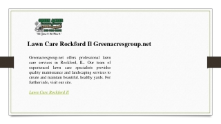 Lawn Care Rockford Il Greenacresgroup.net