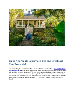 Enjoy Affordable Luxury at a Bed and Breakfast New Brunswick