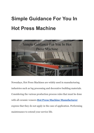 Simple Guidance For You In Hot Press Machine