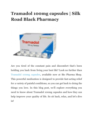 Tramadol 100mg capsules _ Silk Road Black Pharmacy