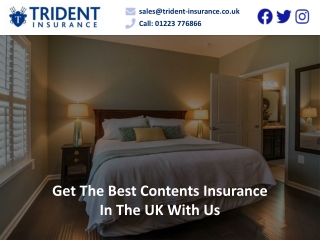 Get The Best Contents Insurance In The UK With Us