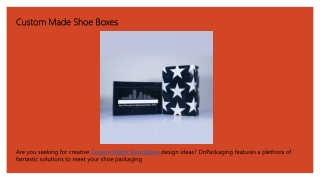 Custom Made Shoe Boxes