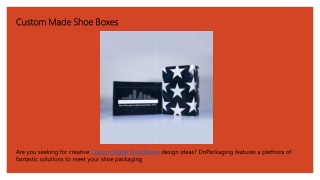 Custom Made Shoe Boxes