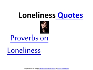 Proverbs about Loneliness
