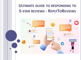 Ultimate guide to responding to 5-star reviews - ReplyToReviews