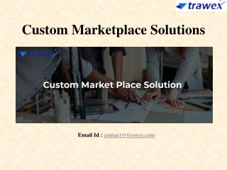 Custom Marketplace Solutions