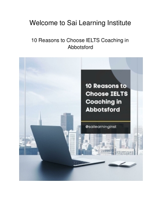 10 Reasons to Choose IELTS Coaching in Abbotsford