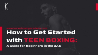 How to Get Started with Teen Boxing_ A Guide for Beginners in the UAE