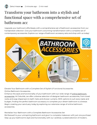 Transform your bathroom into a stylish and functional space with a comprehensive set of bathroom acc