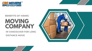 Benefits of Hiring Moving companies in Vancouver for long distance move