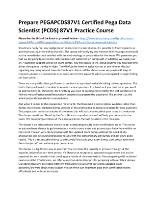 PEGAPCDS87V1 Certified Pega Data Scientist (PCDS) 87V1