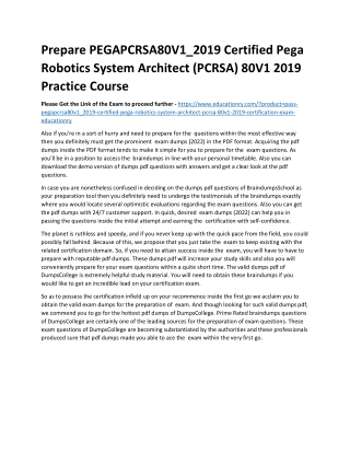 PEGAPCRSA80V1_2019 Certified Pega Robotics System Architect (PCRSA) 80V1 2019