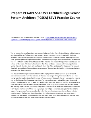 PEGAPCSSA87V1 Certified Pega Senior System Architect (PCSSA) 87V1