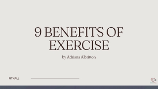 9 Benefits of Exercise - Adriana Albritton