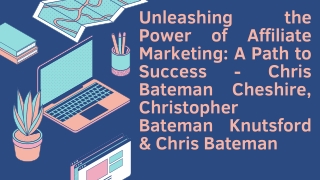 Affiliate Marketing- Chris Bateman Cheshire, Christopher Bateman Knutsford & Christopher Bateman