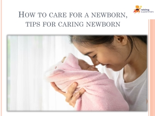 How to Care for a Newborn, Tips for Caring Newborn