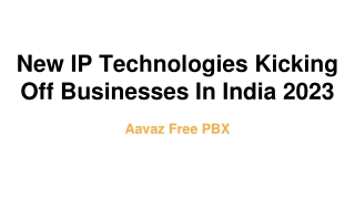 New IP Technologies Kicking Off Businesses In India 2023