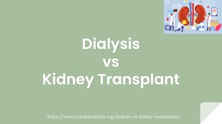 Difference between Dialysis and Kidney Transplant