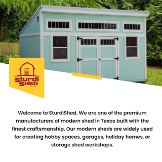 Rely Upon Modern Shed for Your Complete Home Organization