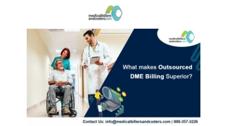 What makes Outsourced DME Billing Superior