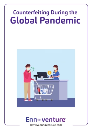 Counterfeiting during the Global Pandemic | Fake Product Detection