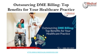 Outsourcing DME Billing_ Top Benefits for Your Healthcare Practice