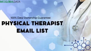 Buy Physical Therapist Lists - 100% Privacy Compliant