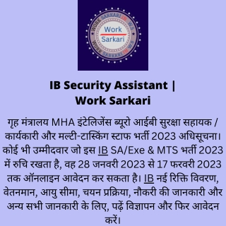 IB Security Assistant  Work Sarkari