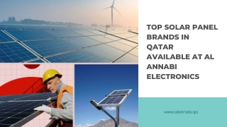Top Solar Panel Brands in Qatar Available at Al Annabi Electronics
