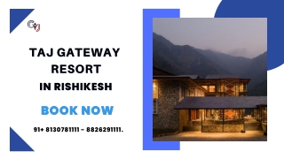 Luxury Resort in Rishikesh | Taj Gateway Resort Rishikesh