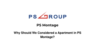 Why Should We Considered a Apartment in PS Montage_