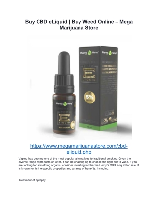 Buy CBD eLiquid | Buy Weed Online – Mega Marijuana Store