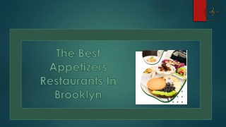 Best Appetizers Restaurants In Brooklyn