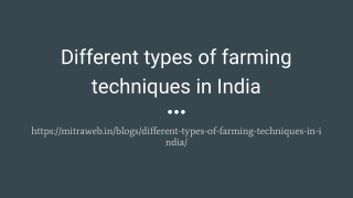Different types of farming techniques in India